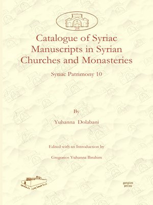 cover image of Catalogue of Syriac Manuscripts in Syrian Churches and Monasteries